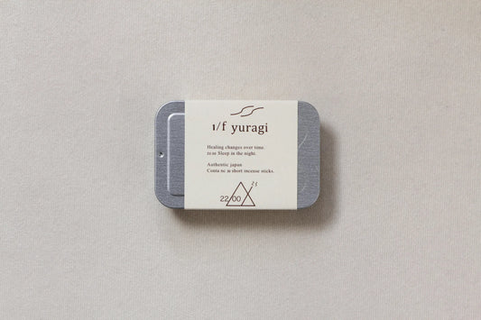 お香 １／ｆ YURAGI 22:00